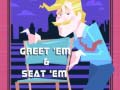 Тоглоом Greet 'em and Seat 'em