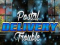 Тоглоом Postal Delivery Trouble
