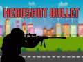 Тоглоом Headshot Bullet