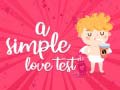 Тоглоом A Simple Love Test