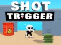 Тоглоом Shot Trigger
