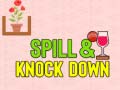 Тоглоом Spill & Knock Down