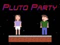 Тоглоом Pluto Party