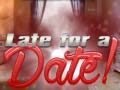 Тоглоом Late for a Date