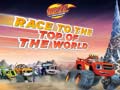 Тоглоом Blaze and the Monster Machines Race to the Top of the World 