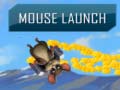 Тоглоом Mouse Launch