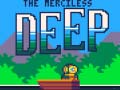Тоглоом The Merciless Deep