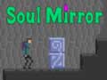 Тоглоом Soul Mirror