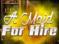 Тоглоом A Maid For Hire