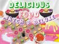 Тоглоом Delicious Food Match 3 Deluxe