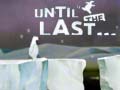 Тоглоом Until the Last
