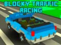 Тоглоом Blocky Traffic Racing