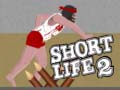 Тоглоом Short Life 2