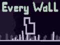 Тоглоом Every Wall