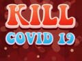Тоглоом Kill Covid 19