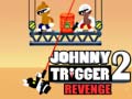 Тоглоом Johnny Trigger 2 Revenge