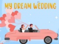 Тоглоом My Dream Wedding