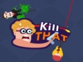 Тоглоом Kill that