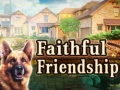Тоглоом Faithful Friendship