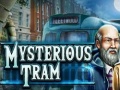 Тоглоом Mysterious Tram