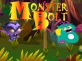 Тоглоом Monster Bolt