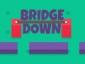 Тоглоом Bridge Down