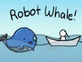 Тоглоом Robot Whale!