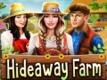 Тоглоом Hideaway Farm