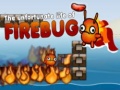 Тоглоом The Unfortunate Life of Firebug 