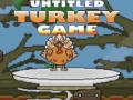 Тоглоом Untitled Turkey game