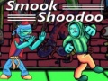 Тоглоом Smook Shoodoo
