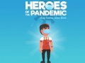 Тоглоом Heroes of the PandemicStay Home, Save Lives