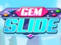 Тоглоом Gem Slide
