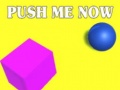 Тоглоом Push Me Now