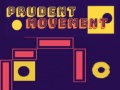 Тоглоом Prudent Movement