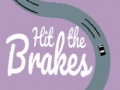 Тоглоом Hit the Brakes