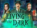 Тоглоом Living in the dark