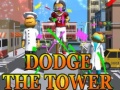 Тоглоом Dodge The Tower