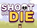 Тоглоом Shoot or Die