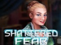 Тоглоом Shattered Fear