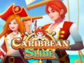 Тоглоом Caribbean Slide