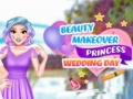 Тоглоом Beauty Makeover Princess Wedding Day
