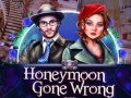 Тоглоом Honeymoon Gone Wrong