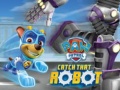Тоглоом PAW Patrol Catch That Robot 