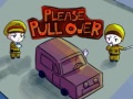 Тоглоом Please Pull Over