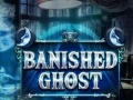 Тоглоом Banished Ghost