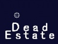 Тоглоом Dead Estate