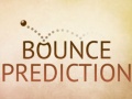 Тоглоом Bounce Prediction