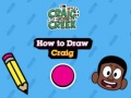 Тоглоом Craig of the Creek: How to Draw Craig
