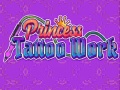 Тоглоом Princess Tattoo Work